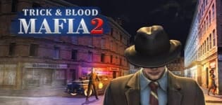 Mafia Trick & Blood 2