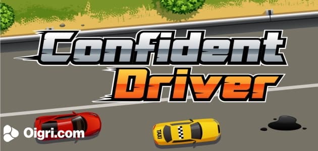 Confident driver