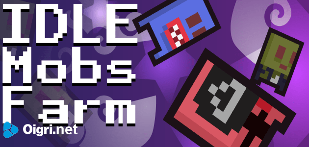 Idle mobs farm